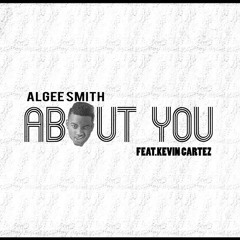 About You Remix ft Kevin Cartez