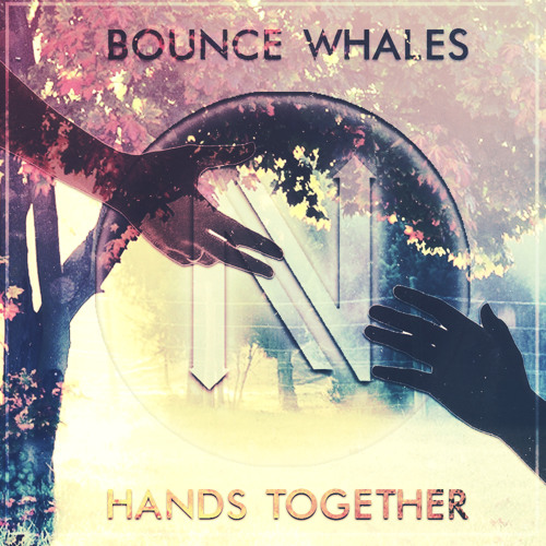 Bounce Whales - Hands Together (Original Mix)[NEXTLEVELTUNES.COM FREEBIE]