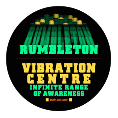 Rumbleton - Vibration Centre (16/10/15)