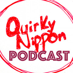 QuirkyNippon - Ep001 - Yoroshiku Onegaishimasu