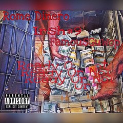 Irsh#9xFamousGuwopxRomeDinero Ready Or Not