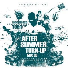 DEEJBLAZE AFTER SUMMER TURNUP MIX CD