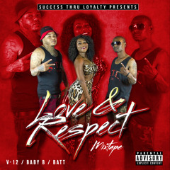 Love & Respect (Mixtape)