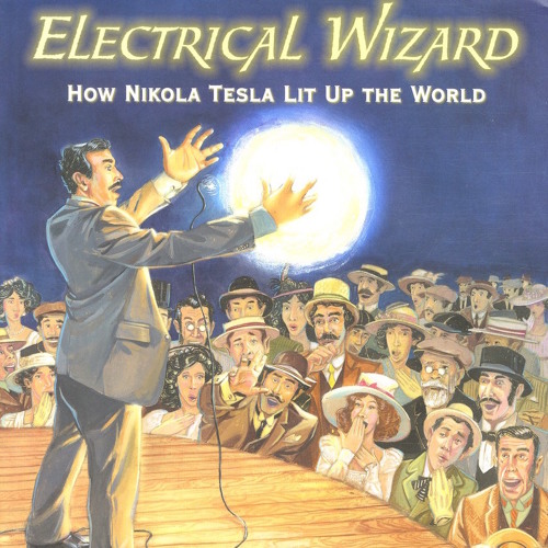 ELECTRICAL WIZARD (NIKOLA TESLA)*FREE DOWNLOAD*