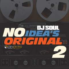 DJ Soul x Rap Radar - No Idea's Original Vol. 2