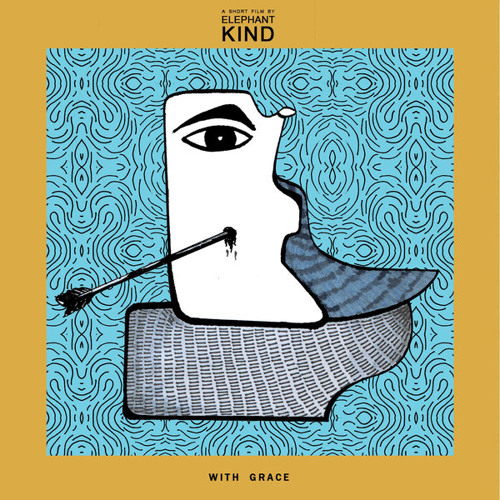 Elephant Kind - With Grace