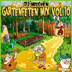 Gartenfeten Mix Vol. 10