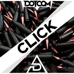 Dotcom - Click (KXA Remix) [Jake Barley Retwerk]