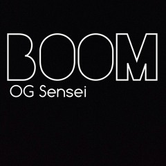Boom - OG Sensei