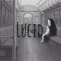 Lucid - Forest (Prod. Arbus)