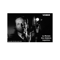 Vomir - Ombre 3 (Excerpt)