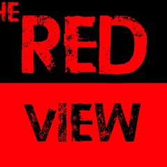 The Red View - Episode 3, 30/08/2015
