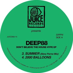 PREMIERE : Deep88 - Summer (Slow Porno Mix)