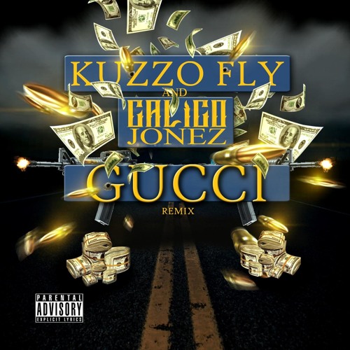 Kuzzo Fly ft. Calico Jonez - GUCCI Remix [Thizzler.com]