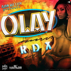 RDX - Olay (Hit City Records) August 2015