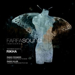 Rikha - Farfasound Radioshow August 2015