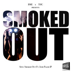 AceSito Ft. IchePalms Smoked Out Prod.FallOutBeatz