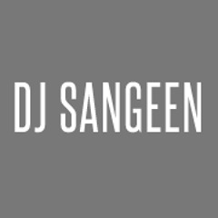 Sangeen Fifteen: Nonstop Bhangra Mix [August]