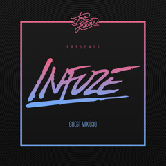 Too Future. Guest Mix 038: Infuze