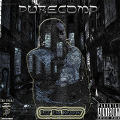 Let Em Know (prod. by JRock Beatz)