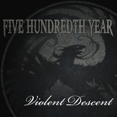 Violent Descent