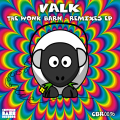 Valk - The Wonk Barn [Out Now]