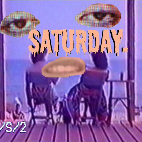 The Saturday Tape -DL in bandcamp-