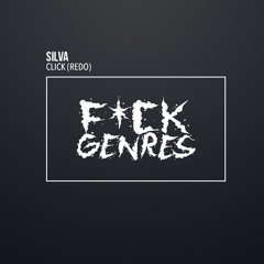 Silva - Click (Redo)