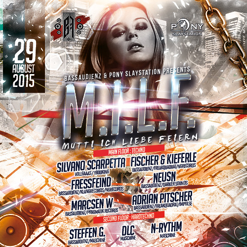 M.I.L.F. (Mutti ich liebe Feiern) @ Prive Club Ludwigshafen 29.08.15 // Fressfeind
