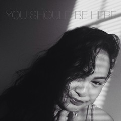 You Should Be Here - Kehlani [Arlynne Kayla Cover]