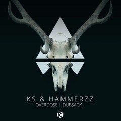 KS AND HAMMERZZ - DUB SACK - OVERDOSE (RUST OUT RECORDS) (CLIPS)