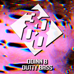 Odinn B - Dutty Bass [Free Download]