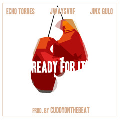 Ready For It (Prod By CuddyOnTheBeat)
