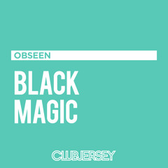 Little Mix - Black Magic (Obseen Remix)