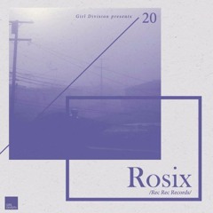 20. Rosix