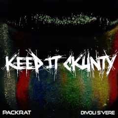 Keep It Ckunty ft. Packrat