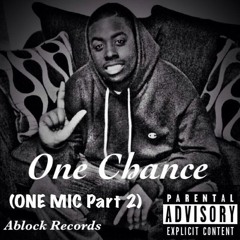 One Chance (One MIC Part 2)