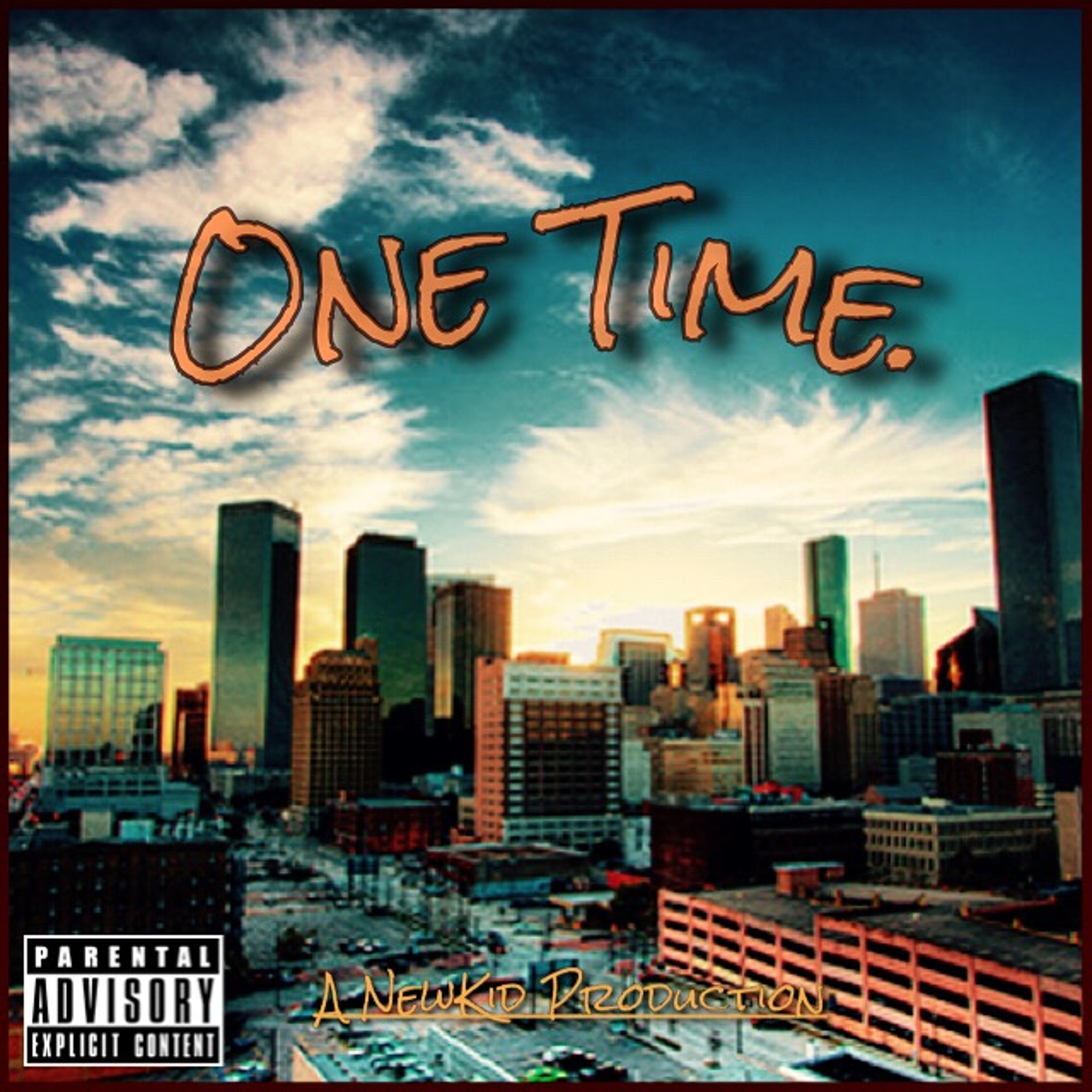 One Time (Prod. By NewKid) episode artwork