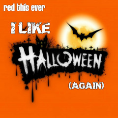 I LIKE HALLOWEEN (2015 edition)