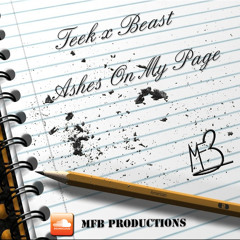 Teek x Beast - Ashes On My Page