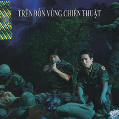 Trên Bốn Vùng Chiến Thuật
