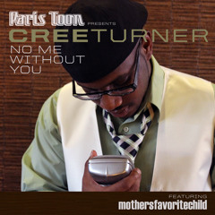 No Me Without You feat Paris Toon & MFC