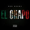 Ron Browz El Chapo Dirty Hd Master Mp3