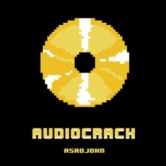 Audiocrack EP (prod. Asadjohn)