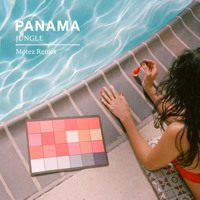 PANAMA - Jungle (Motez Remix)