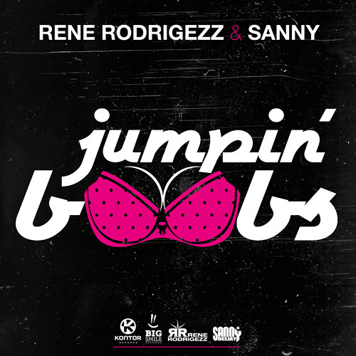Rene Rodrigezz & Sanny - Jumpin Boobs (Original Mix)