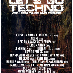 Let's Go Techno With Beni Wilde & Friends | Episode 16 : Dietti