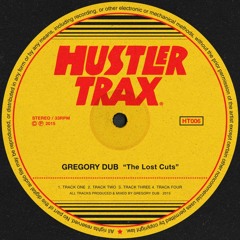 [HT006] Gregory Dub - The Lost Cuts EP [Out Now]