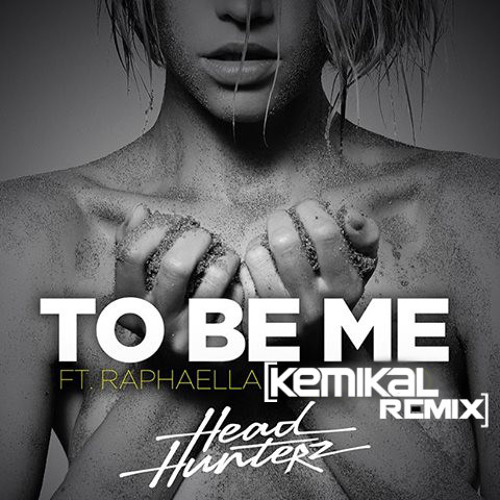 To Be Me - Headhunterz(Kemikal Remix)FREE DL 320k