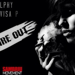 Ralphy - Fire Out (Feat. Visa.P) (Audio)